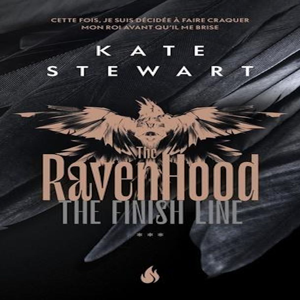 THE RAVENHOOD TOME 3 : THE FINISH LINE, Stewart Kate