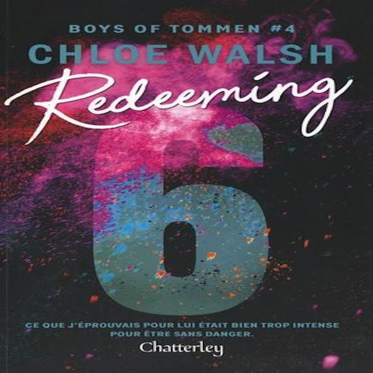BOYS OF TOMMEN TOME 4 : REDEEMING 6, Walsh Chloe