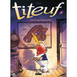 TITEUF TOME 1 : DIEU, LE SEXE ET LES BRETELLES, Zep