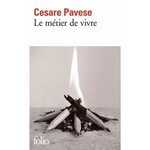 LE METIER DE VIVRE, Pavese Cesare