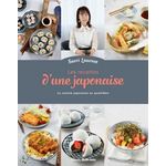 LES RECETTES D'UNE JAPONAISE. LA CUISINE JAPONAISE AU QUOTIDIEN, Laurent Saori