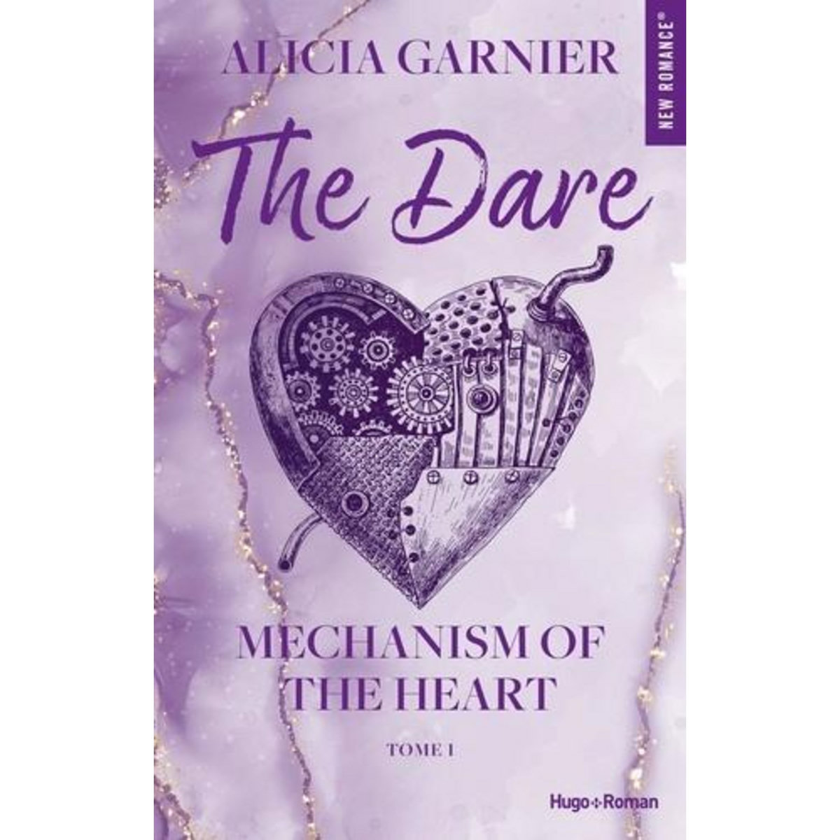 MECHANISM OF THE HEART TOME 1 : THE DARE, Garnier Alicia