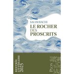 LE ROCHER DES PROSCRITS, Bachi Salim