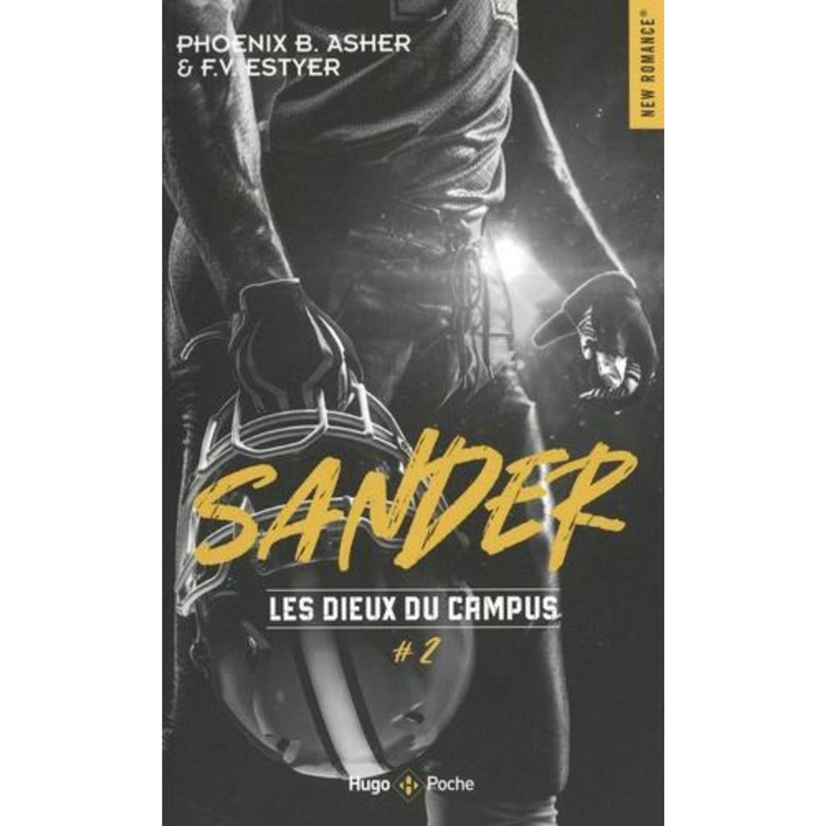 LES DIEUX DU CAMPUS TOME 2 : SANDER, Asher Phoenix B.