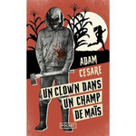 UN CLOWN DANS UN CHAMP DE MAIS, Cesare Adam
