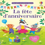 LA FETE D'ANNIVERSAIRE. AVEC PLUS DE 150 AUTOCOLLANTS, Bathie Holly