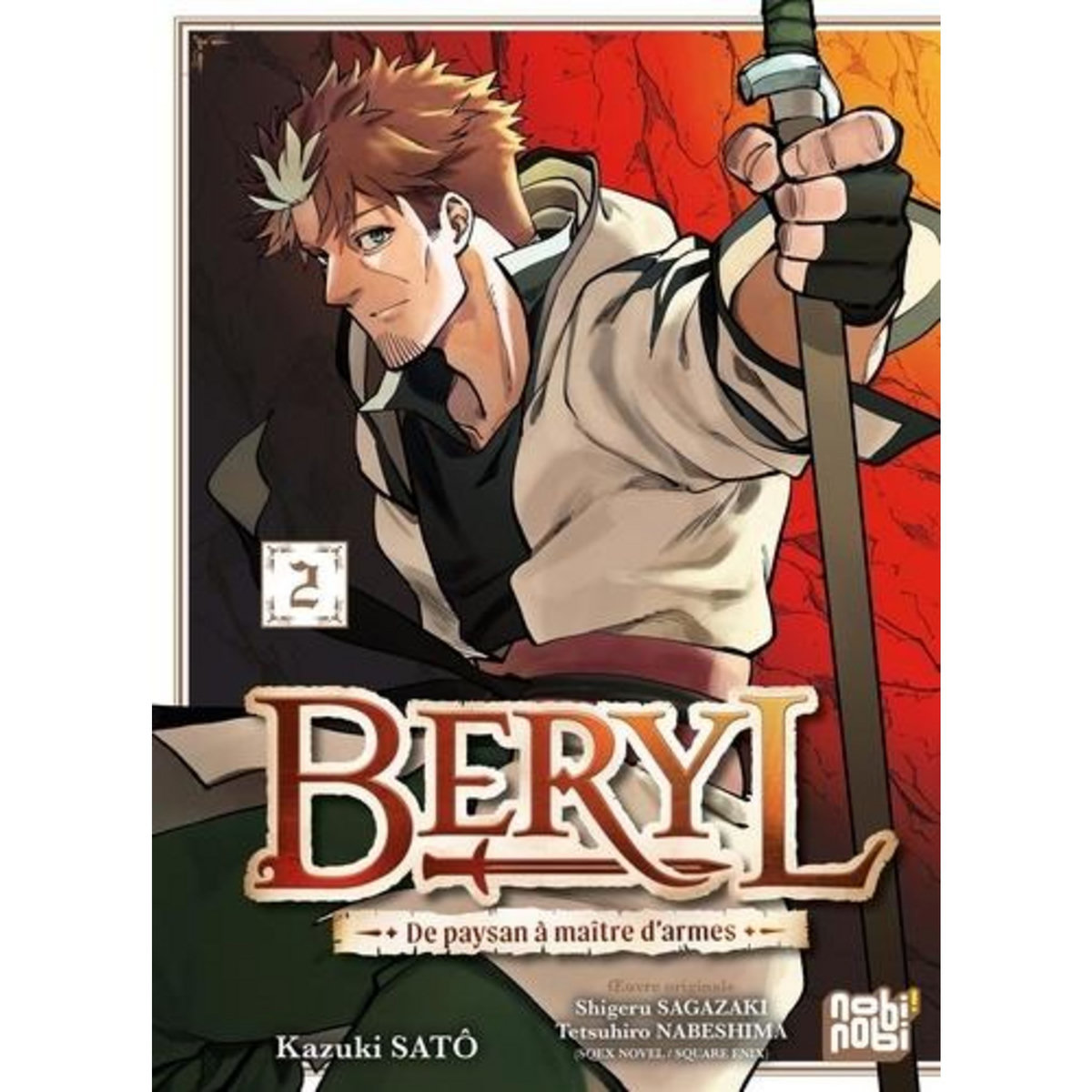 BERYL - DE PAYSAN A MAITRE D'ARMES TOME 2 , Satô Kazuki