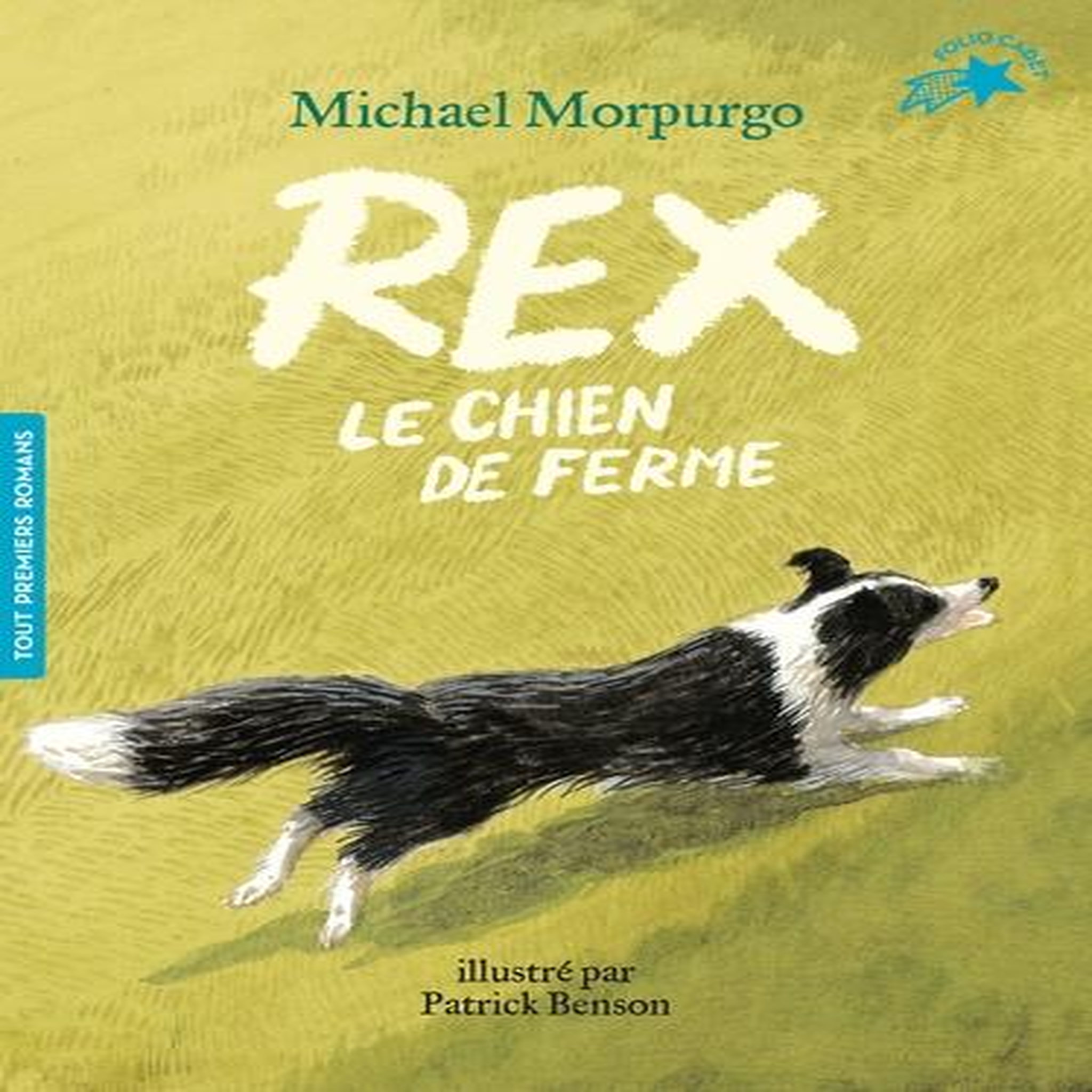 REX, LE CHIEN DE FERME, Morpurgo Michael