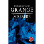 MISERERE, Grangé Jean-Christophe