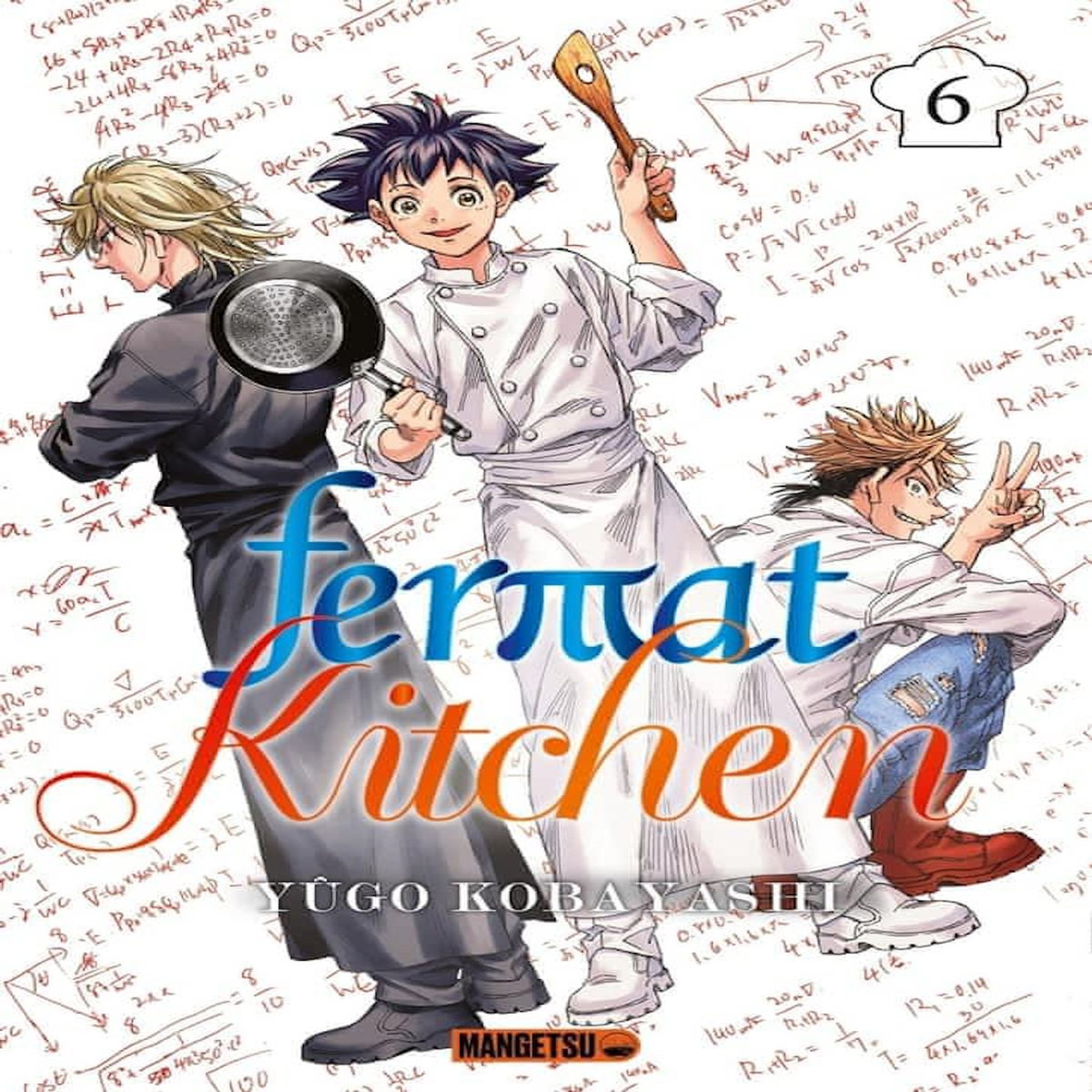 FERMAT KITCHEN TOME 6 , Kobayashi Yûgo