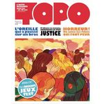 TOPO N° 53, JUILLET-AOUT 2025 : L'OREILLE QUI A POUSSE SUR UN BRAS ; D'ALBUMS EN TOURNEE, COMMENT SE FAIT JUSTICE ; HORREUR ! ON AIME LES FILMS QUI FONT PEUR, Fredet Laurence