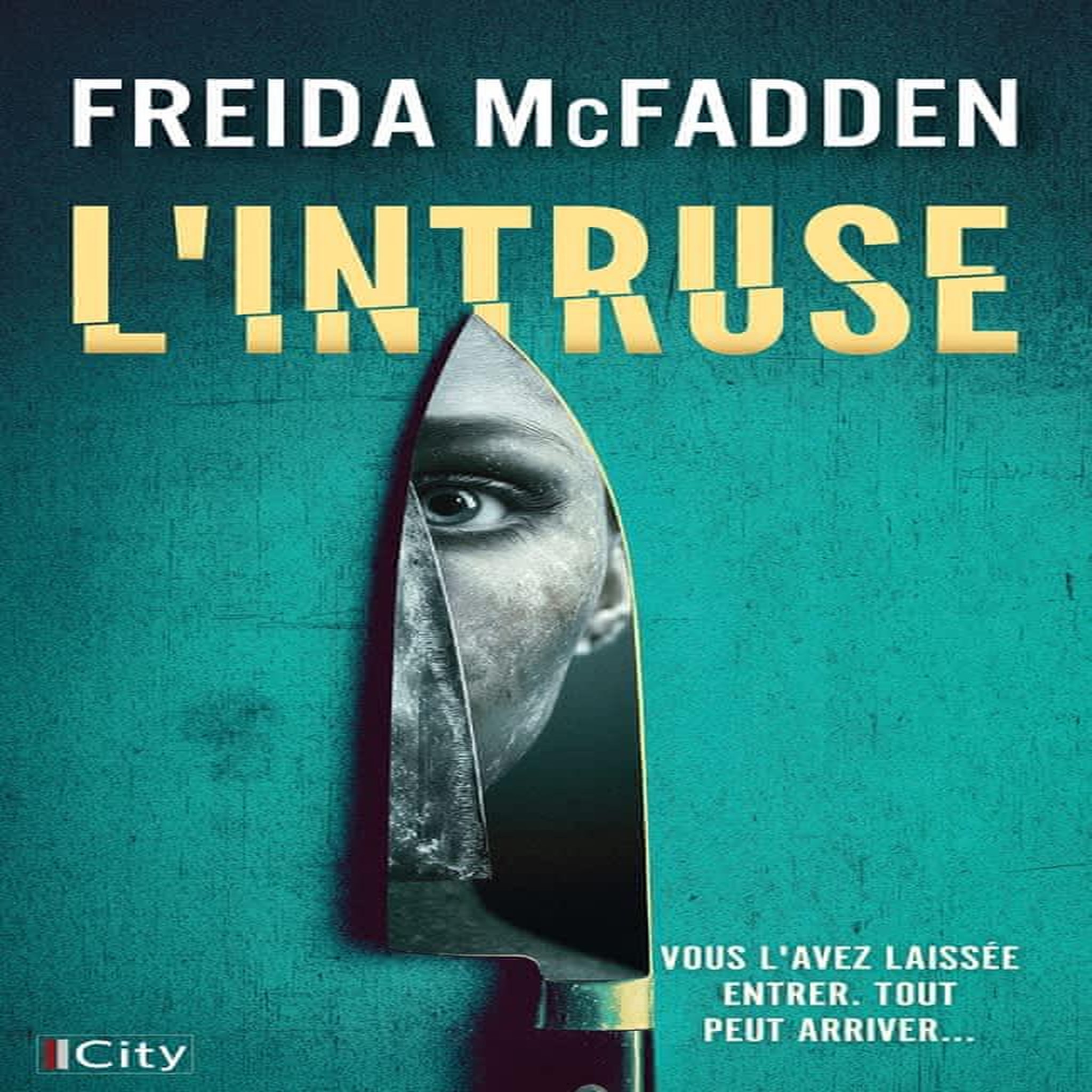 L'INTRUSE, McFadden Freida