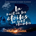 LA NUIT OU LES ETOILES SE SONT ETEINTES TOME 1 , Gorman Nine