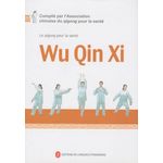 WU QIN XI. AVEC 1 DVD, Centre de gestion du qigong
