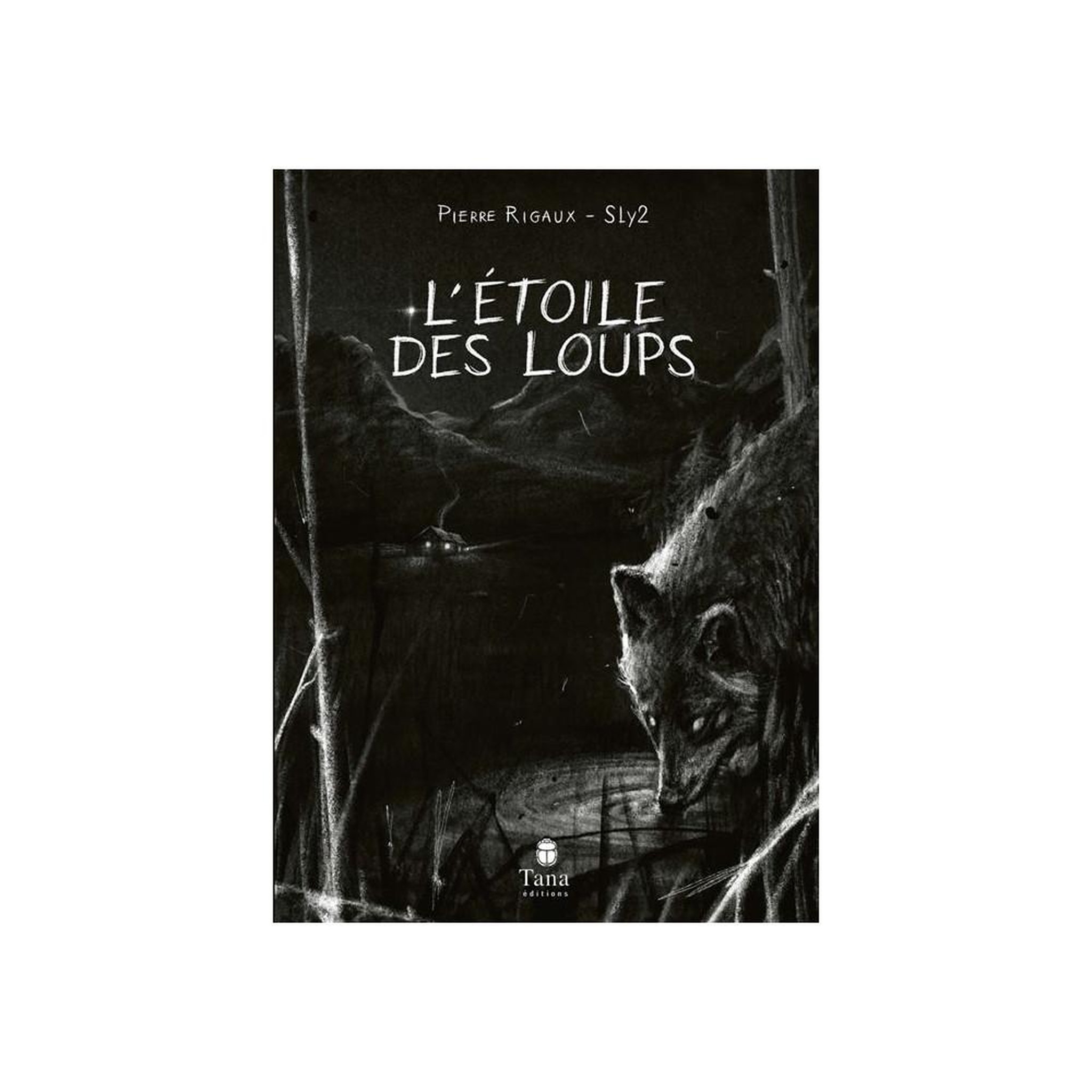Tana ÃƒÂ©dition L'étoile des loups, album BD en français, noir et blanc, couverture rigide, 144 pages