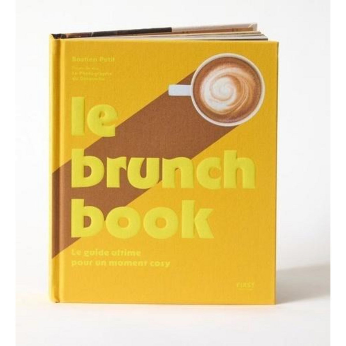 LE BRUNCH BOOK. LE GUIDE ULTIME POUR UN MOMENT COSY, Petit Bastien