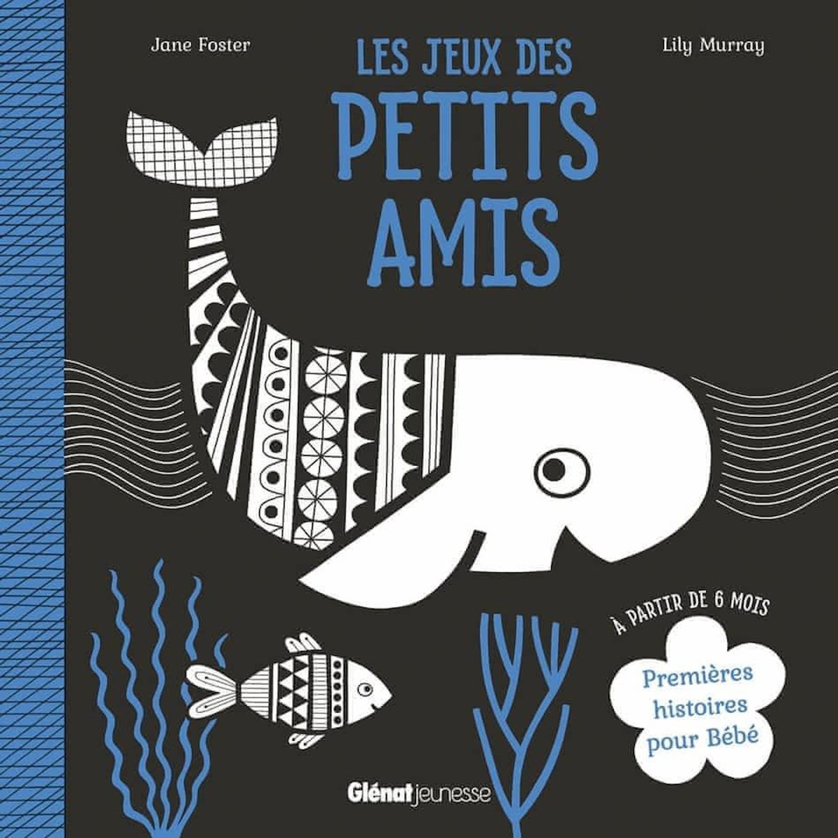 LES JEUX DES PETITS AMIS, Foster Jane