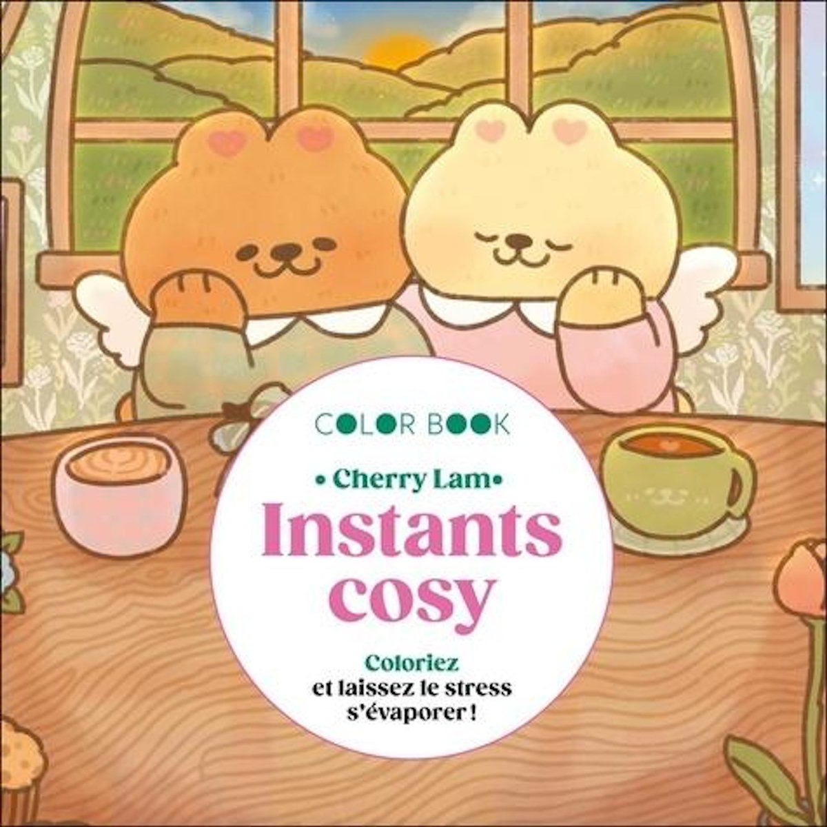 INSTANTS COSY. COLORIEZ ET LAISSER LE STRESS S'EVAPORER, Lam Cherry