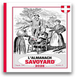 L'ALMANACH SAVOYARD . EDITION 2026, Rosset Michel