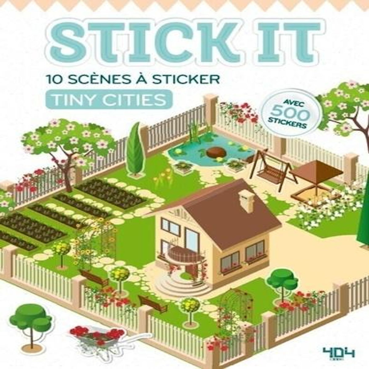 10 SCENES A STICKER TINY CITIES. AVEC 500 STICKERS, 404 Editions