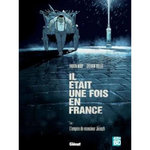 IL ETAIT UNE FOIS EN FRANCE TOME 1 : L'EMPIRE DE MONSIEUR JOSEPH. 48H DE LA BD 2023, EDITION LIMITEE, Nury Fabien