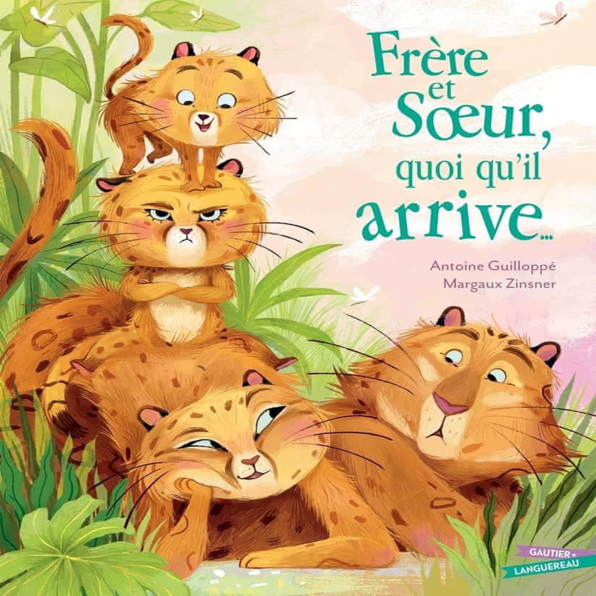FRERE ET SOEUR, QUOI QU'IL ARRIVE..., Guilloppé Antoine