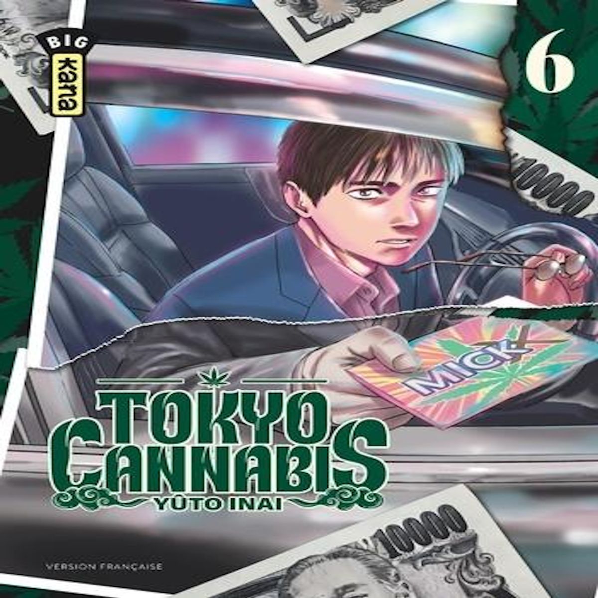TOKYO CANNABIS TOME 6 , Inai Yûto