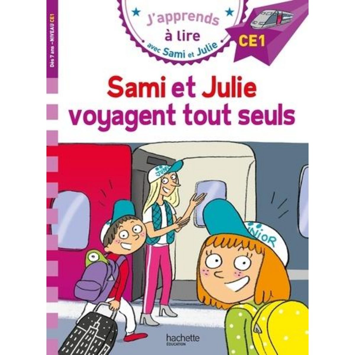 J'APPRENDS A LIRE AVEC SAMI ET JULIE : SAMI ET JULIE VOYAGENT TOUT SEULS. NIVEAU CE1, Massonaud Emmanuelle