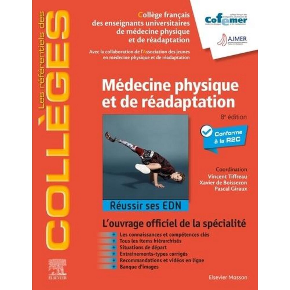 MEDECINE PHYSIQUE ET DE READAPTATION. 8E EDITION, COFEMER