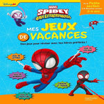 MES JEUX DE VACANCES SPIDEY ET SES AMIS EXTRAORDINAIRES. DE LA PETITE A LA MOYENNE SECTION, EDITION 2025, Disney Junior