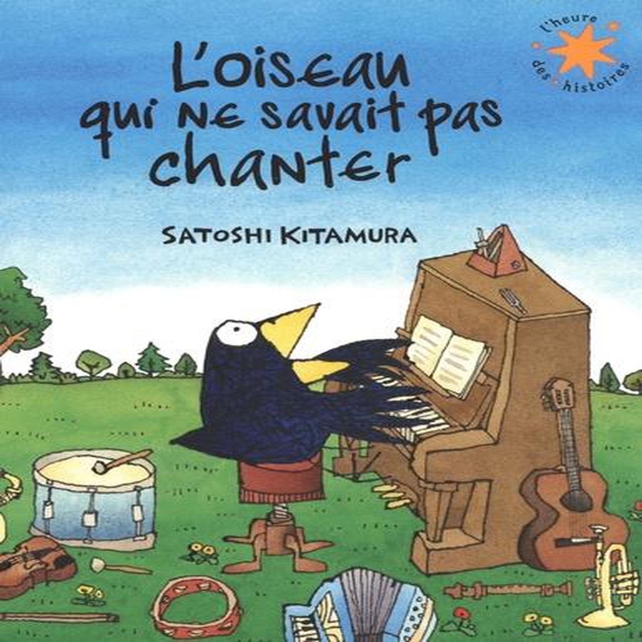 L'OISEAU QUI NE SAVAIT PAS CHANTER, Kitamura Satoshi