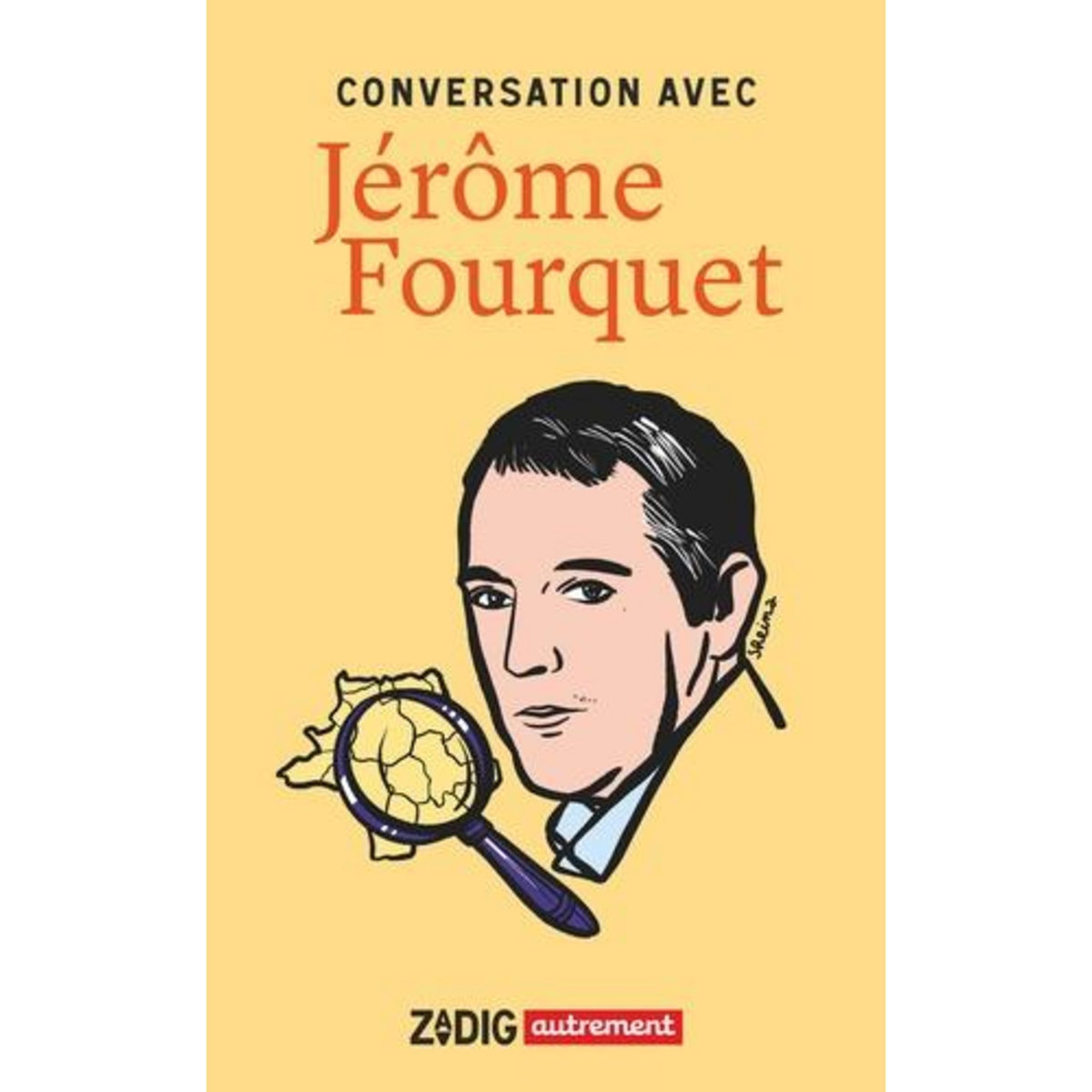CONVERSATION AVEC JEROME FOURQUET, Fourquet Jérôme