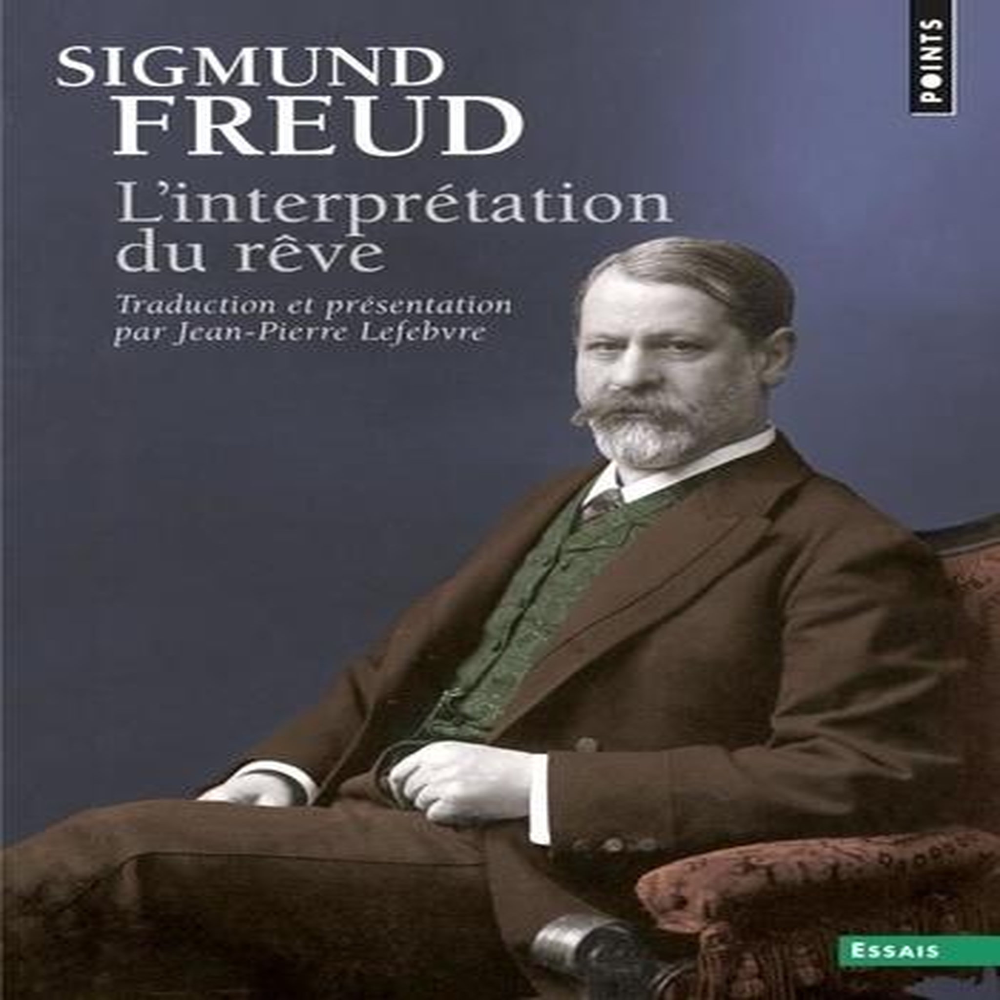 L'INTERPRETATION DU REVE, Freud Sigmund