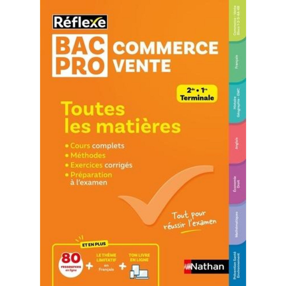 TOUTES LES MATIERES BAC PRO COMMERCE VENTE. 2DE, 1RE, TERMINALE, Beddeleem Dominique