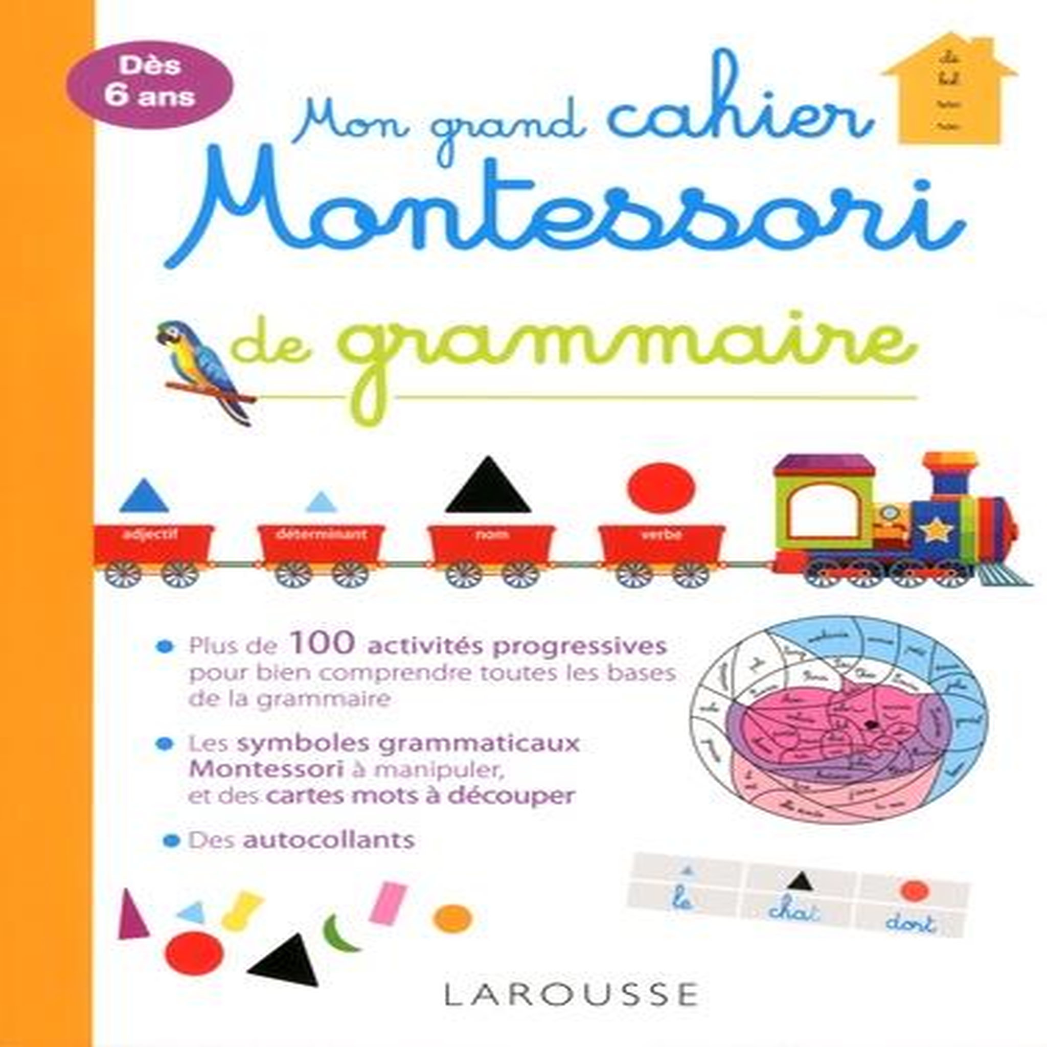 MON GRAND CAHIER MONTESSORI DE GRAMMAIRE, Larousse