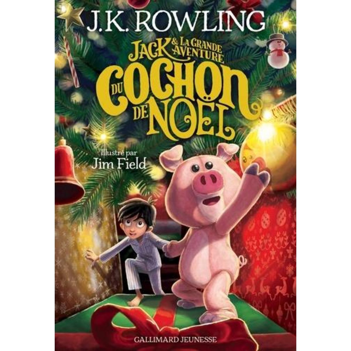 JACK ET LA GRANDE AVENTURE DU COCHON DE NOEL, Rowling J.K.