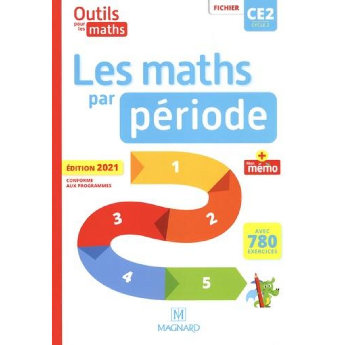 LES MATHS PAR PERIODE CE2. FICHIER + MON MEMO, EDITION 2021, Frey-Tournier Marie-Laure