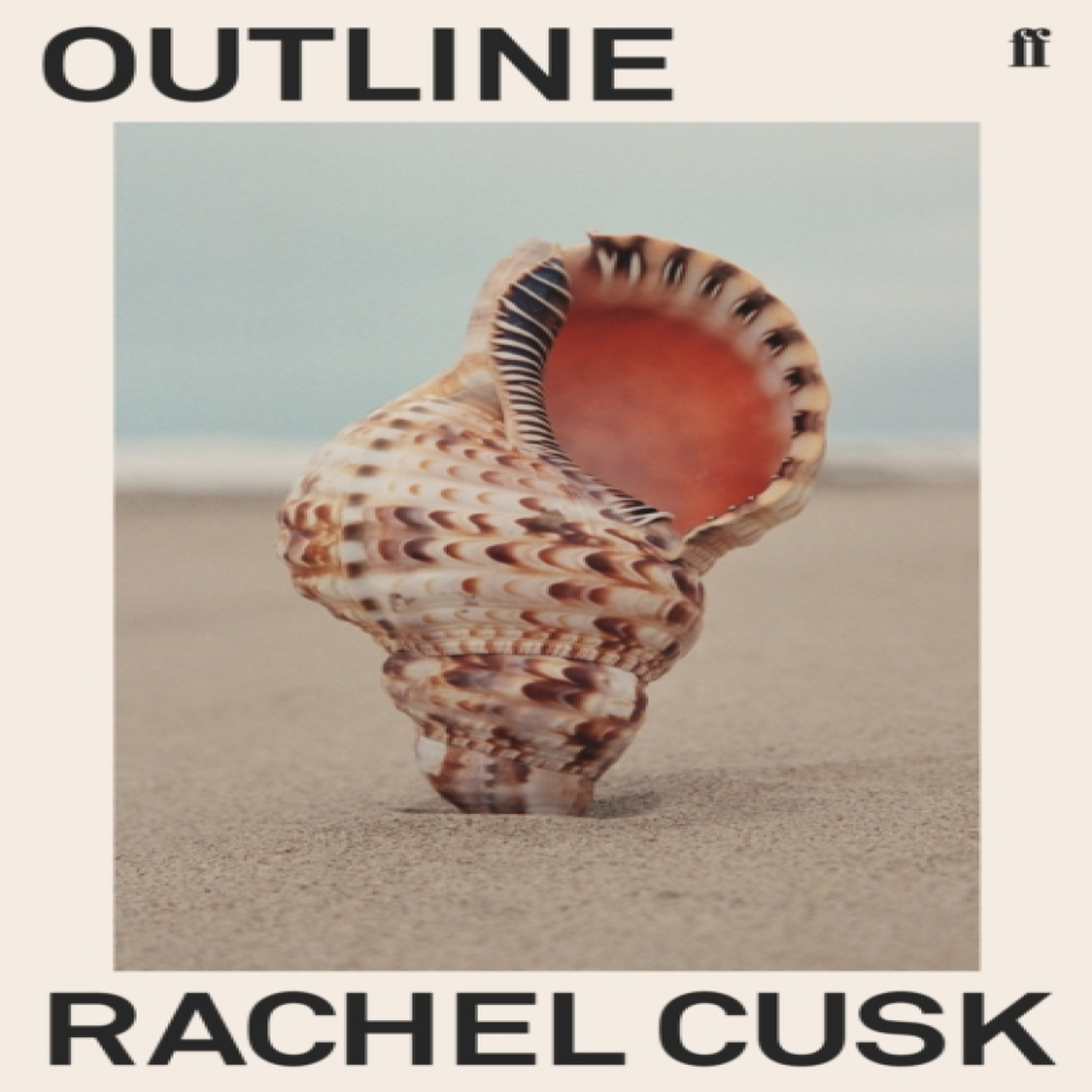 LIVRES Outline : 'Cusk has glimpsed the central truth of modern life.' Patricia Lockwood