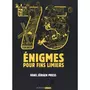  75 ENIGMES POUR FINS LIMIERS, Press Hans-Jürgen