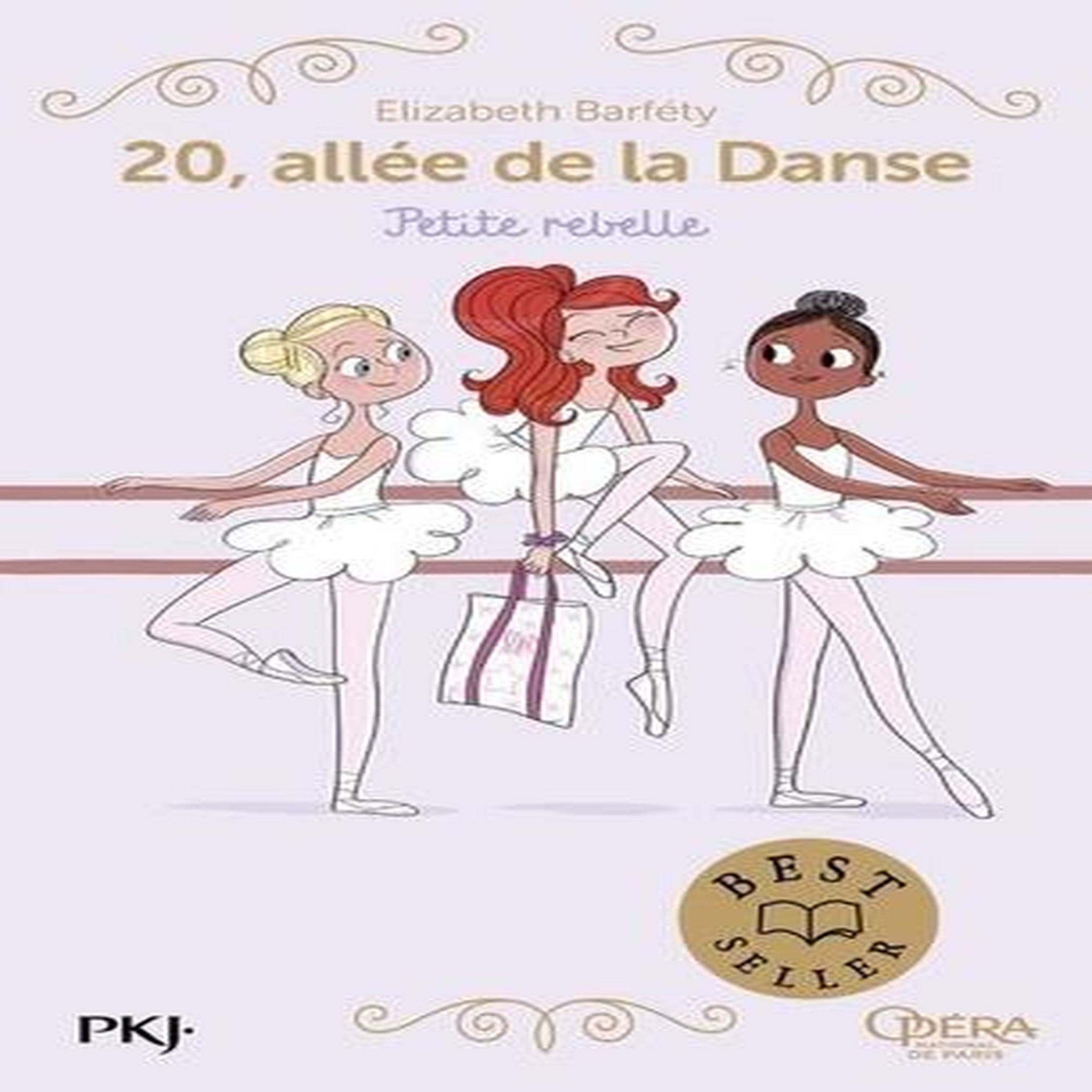 20, ALLEE DE LA DANSE TOME 4 : PETITE REBELLE, Barféty Elizabeth