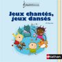  JEUX CHANTES, JEUX DANSES PS, MS. LIVRET PEDAGOGIQUE, AVEC 2 CD AUDIO, Bourdot Marie-Françoise