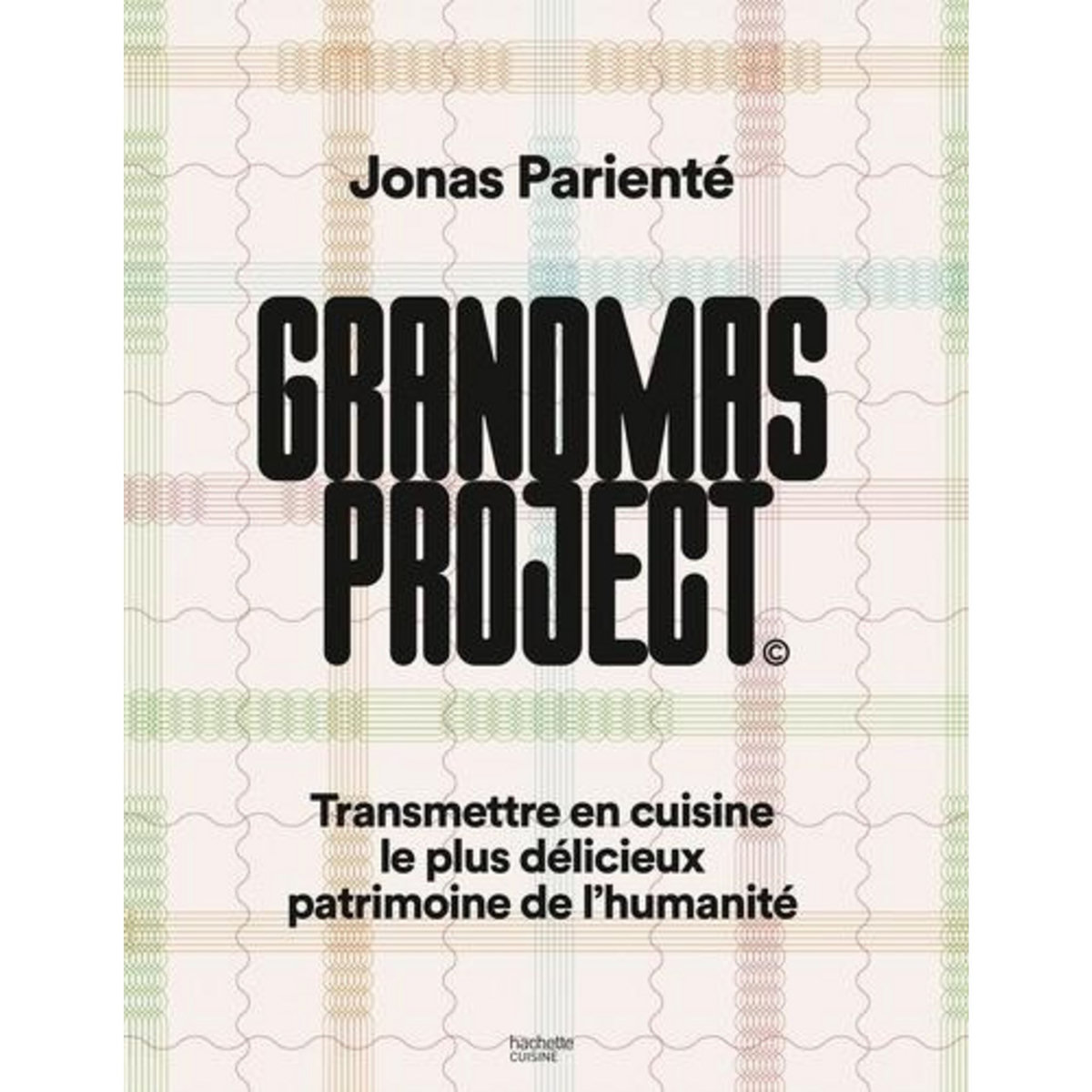 GRANDMAS PROJECT. TRANSMETTRE EN CUISINE LE PLUS DELICIEUX PATRIMOINE DE L'HUMANITE, Parienté Jonas
