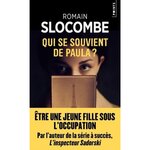 QUI SE SOUVIENT DE PAULA ?, Slocombe Romain