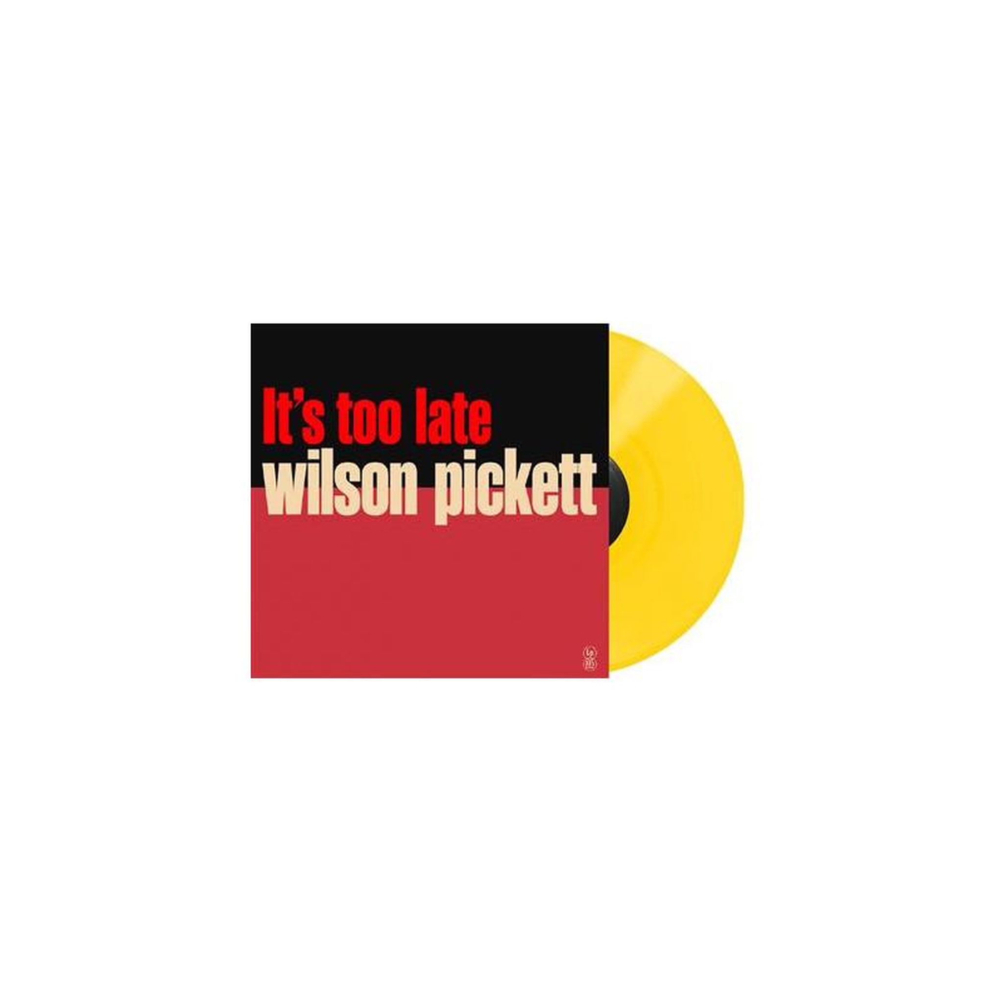 Vinyle it's too late édition spéciale en vinyle jaune wilson pickett