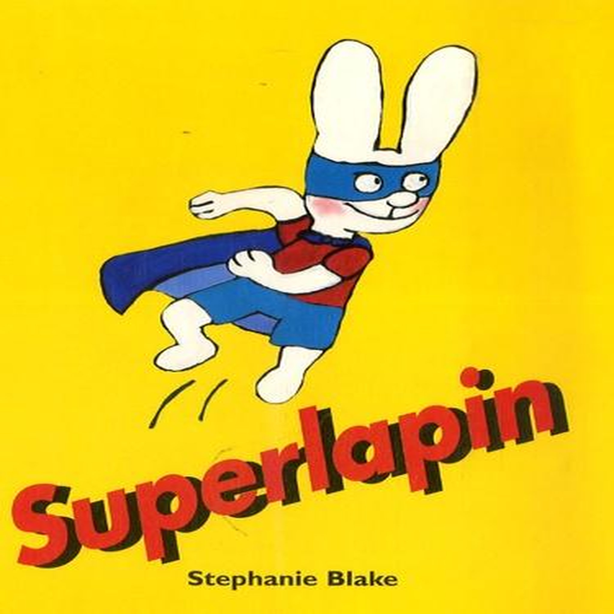 SIMON : SUPERLAPIN, Blake Stephanie