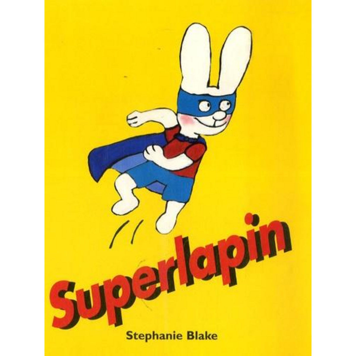 SIMON : SUPERLAPIN, Blake Stephanie