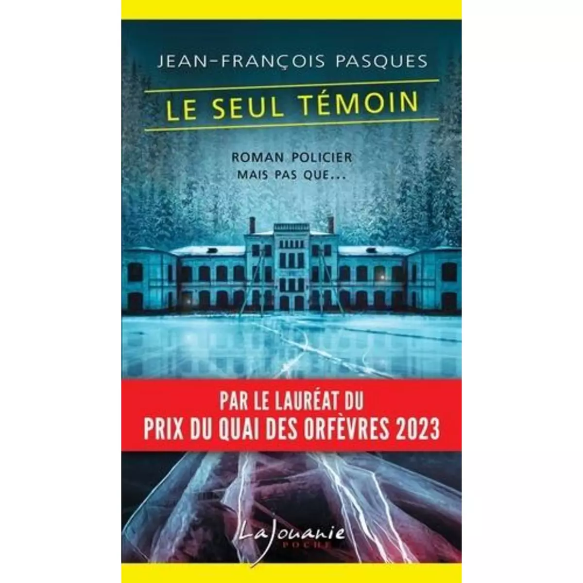  LE SEUL TEMOIN, Pasques Jean-François