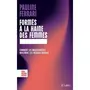  FORMES A LA HAINE DES FEMMES. COMMENT LES MASCULINISTES INFILTRENT LES RESEAUX SOCIAUX, Ferrari Pauline