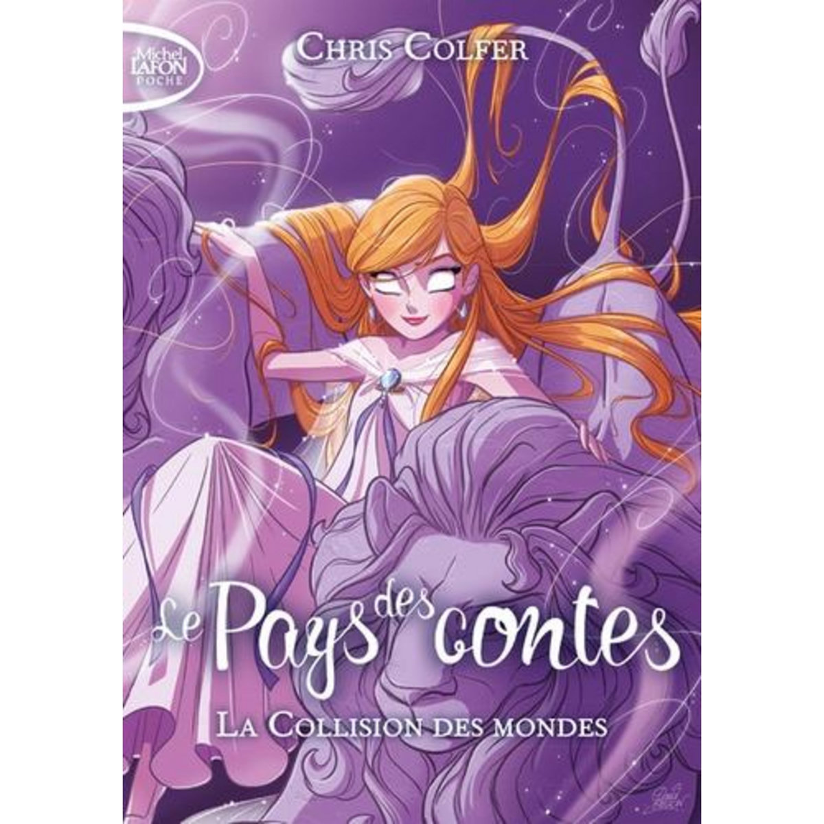 LE PAYS DES CONTES TOME 6 , Colfer Chris