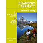 CHAMONIX - ZERMATT. RANDONNEE, DU MONT BLANC AU CERVIN PAR LES SENTIERS, TOUTES LES ETAPES, 2E EDITION, EDITION BILINGUE FRANCAIS-ANGLAIS, Cormier François-Eric